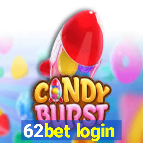 62bet login